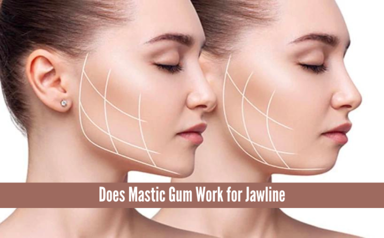 Does Mastic Gum Work for Jawline